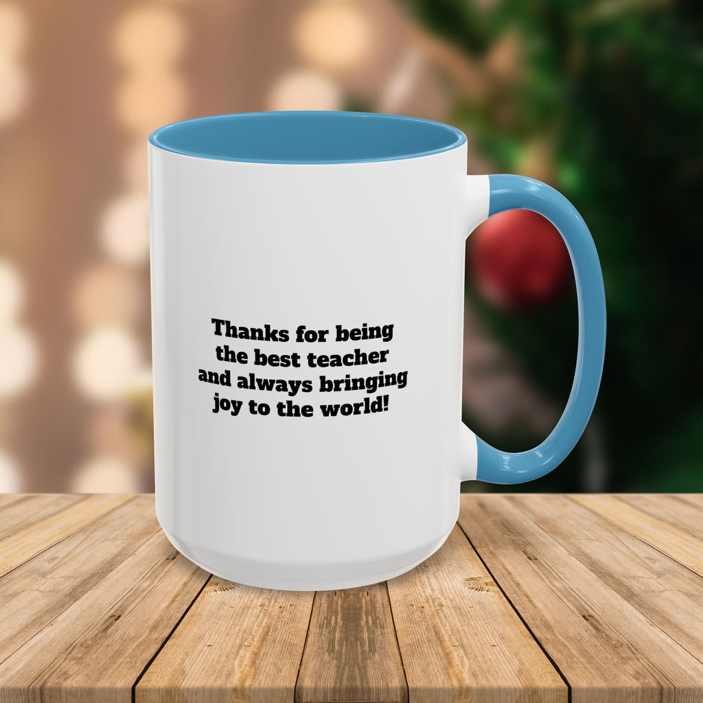 Custom Teacher Mug • Joy to the World Christmas Mug • Personalized Message on Back • Holiday Teacher Gift • 11oz or 15oz Coffee Cup